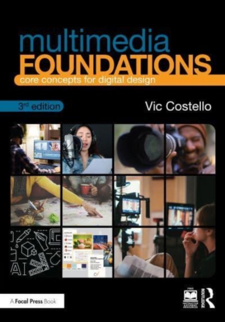 Multimedia Foundations : Core Concepts for Digital Design, Paperback / softback Book