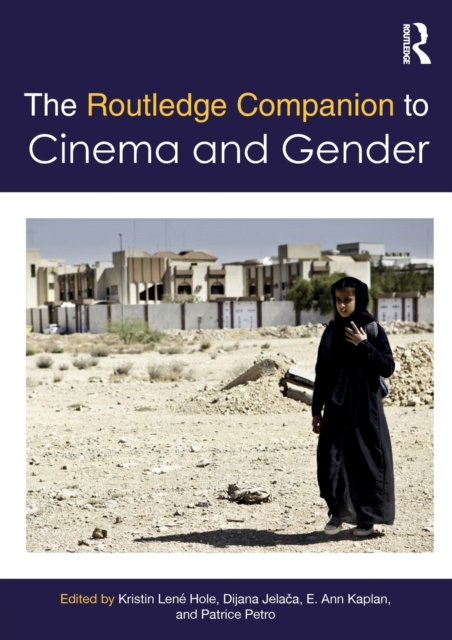 The Routledge Companion to Cinema & Gender, Paperback / softback Book