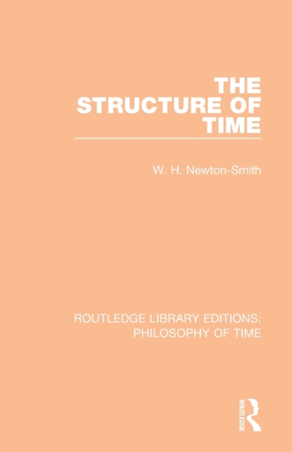 The Structure of Time, Paperback / softback Book