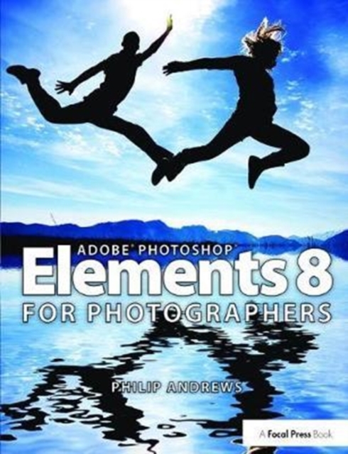 Adobe Photoshop Elements 8 for Photographers, Hardback Book