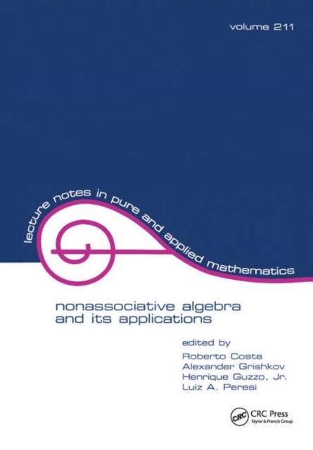 NonasSociative Algebra and Its Applications, Hardback Book