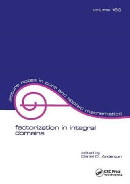 Factorization in Integral Domains, Hardback Book