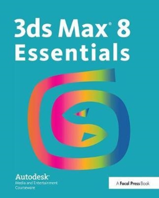 3ds Max 8 Essentials, Hardback Book