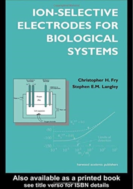 Ion-Selective Electrodes for Biological Systems, Hardback Book