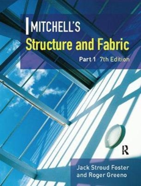 Mitchell's Structure & Fabric Part 1, Hardback Book