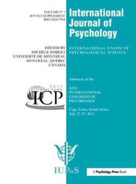 XXX International Congress of Psychology: Abstracts, Hardback Book