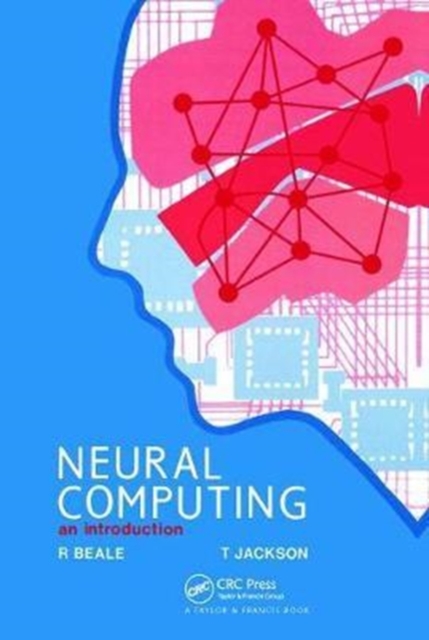 Neural Computing - An Introduction, Hardback Book