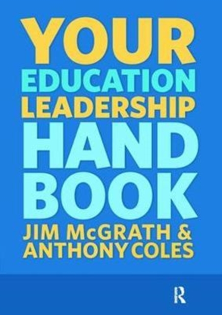 Your Education Leadership Handbook, Hardback Book