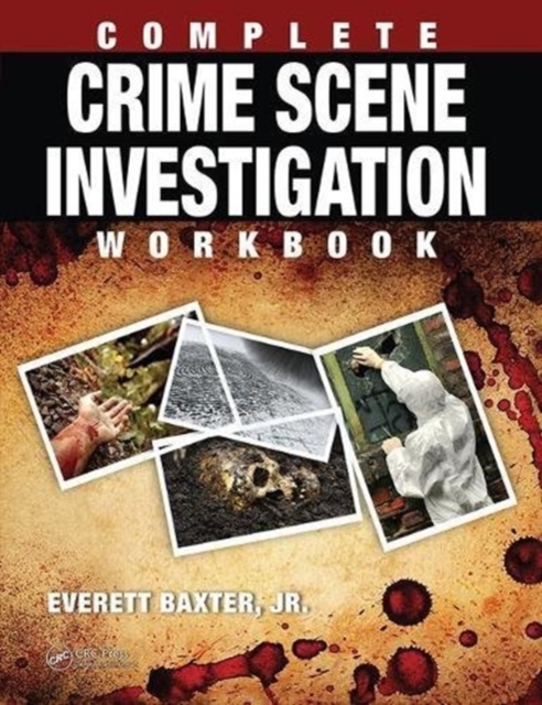 Complete Crime Scene Investigation Workbook, Hardback Book