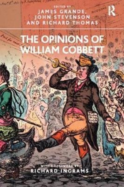 The Opinions of William Cobbett, Hardback Book