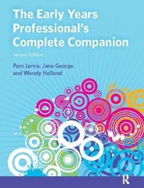 The Early Years Professional's Complete Companion, Hardback Book