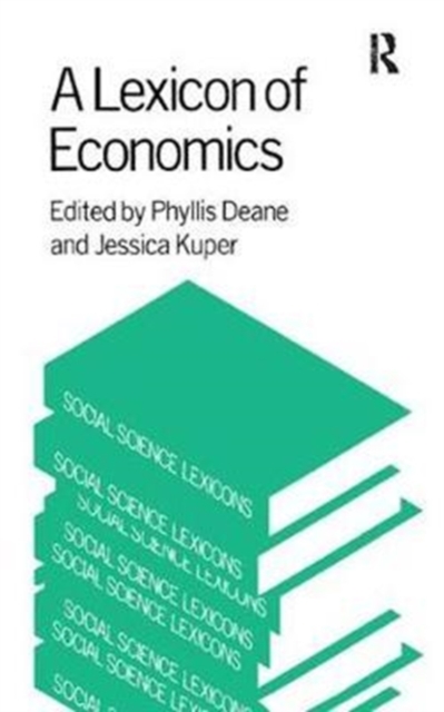 A Lexicon of Economics, Hardback Book
