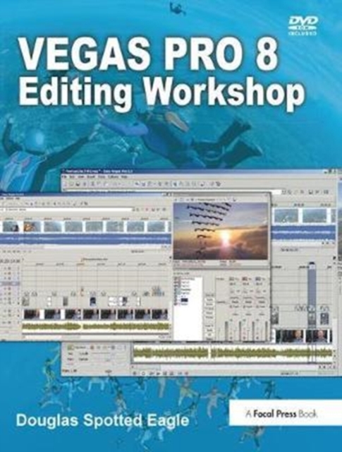 Vegas Pro 8 Editing Workshop, Hardback Book