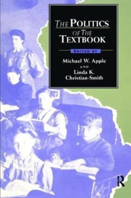 The Politics of the Textbook, Hardback Book