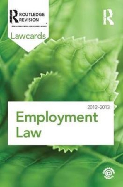 Employment Lawcards 2012-2013, Hardback Book