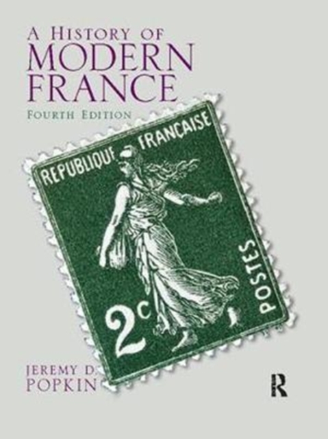 A History of Modern France, Hardback Book
