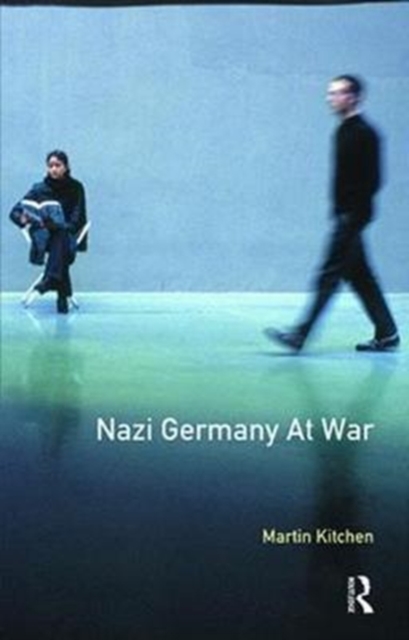 Nazi Germany at War, Hardback Book