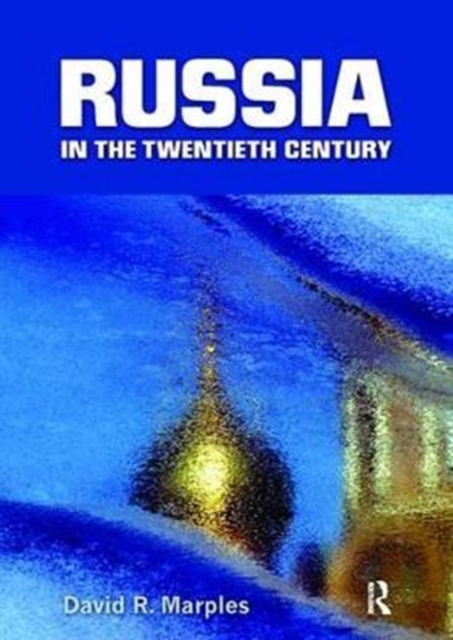 Russia in the Twentieth Century : The quest for stability, Hardback Book