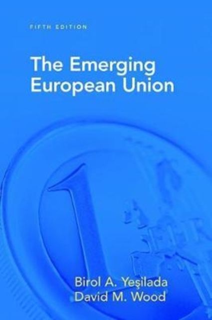 The Emerging European Union, Hardback Book