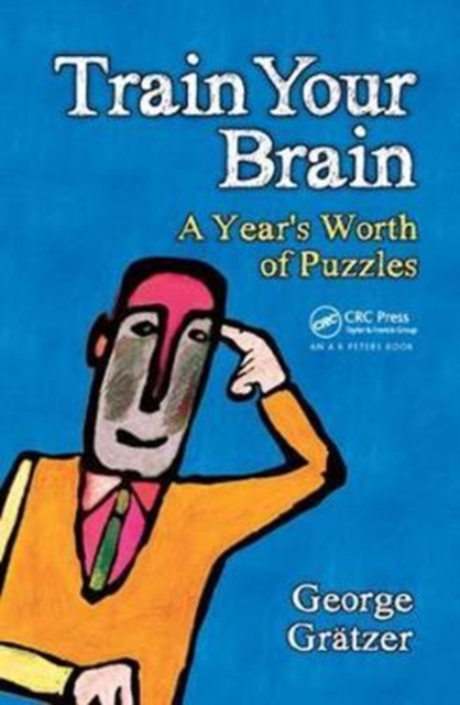 Train Your Brain : A Year's Worth of Puzzles, Hardback Book