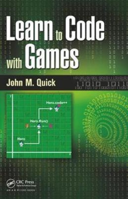 Learn to Code with Games, Hardback Book