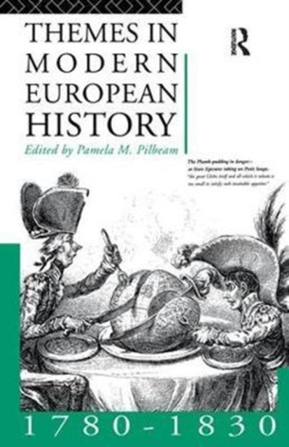 Themes in Modern European History 1780-1830, Hardback Book