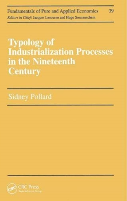 Typology of Industrialization Processes in the Nineteenth Century, Hardback Book