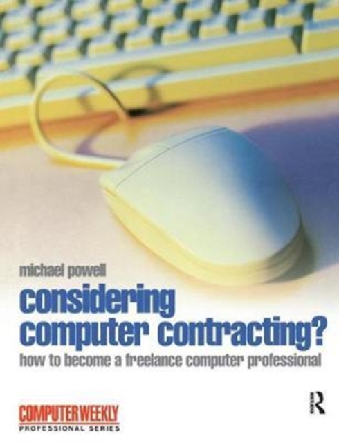 Considering Computer Contracting?, Hardback Book