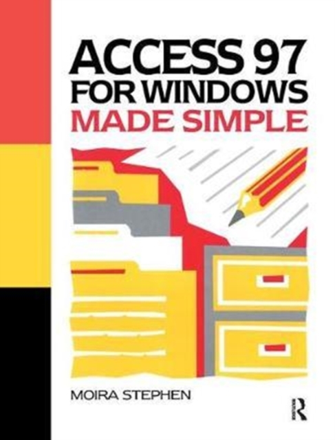 Access 97 for Windows Made Simple, Hardback Book
