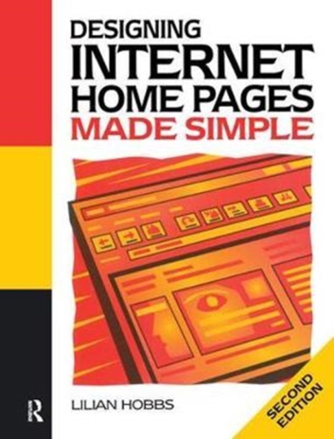 Designing Internet Home Pages Made Simple, Hardback Book