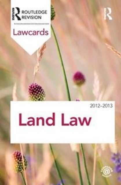 Land Law Lawcards 2012-2013, Hardback Book