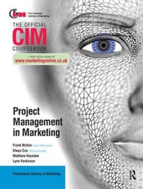 CIM Coursebook: Project Management in Marketing, Hardback Book