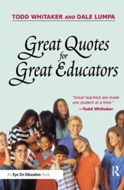 Great Quotes for Great Educators, Hardback Book