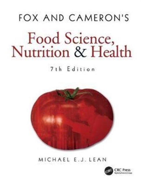 Fox and Cameron's Food Science, Nutrition & Health, Hardback Book