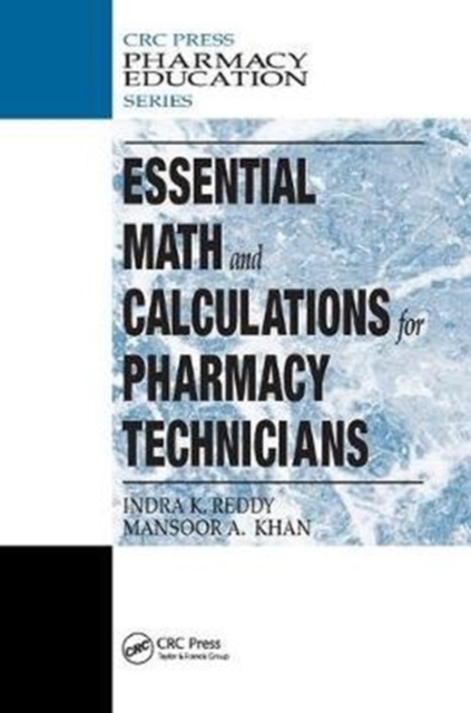 Essential Math and Calculations for Pharmacy Technicians, Hardback Book