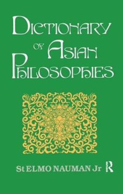 Dictionary of Asian Philosophies, Hardback Book