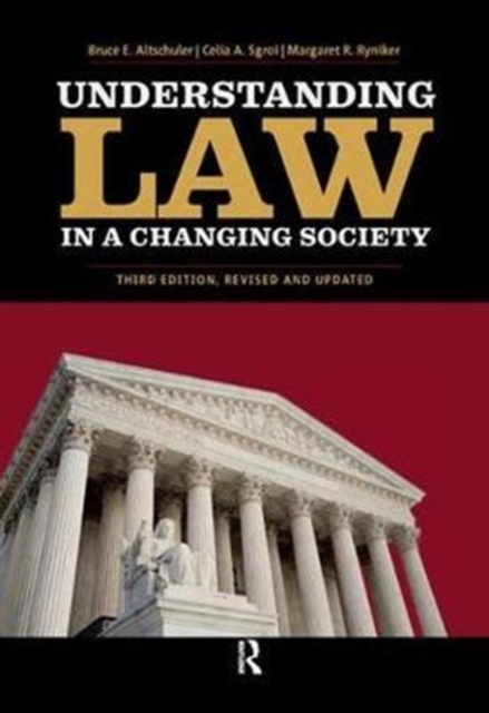 Understanding Law in a Changing Society, Hardback Book