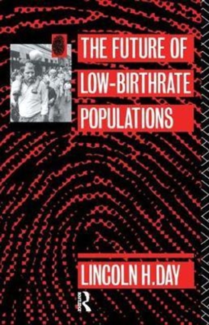 The Future of Low Birth-Rate Populations, Hardback Book