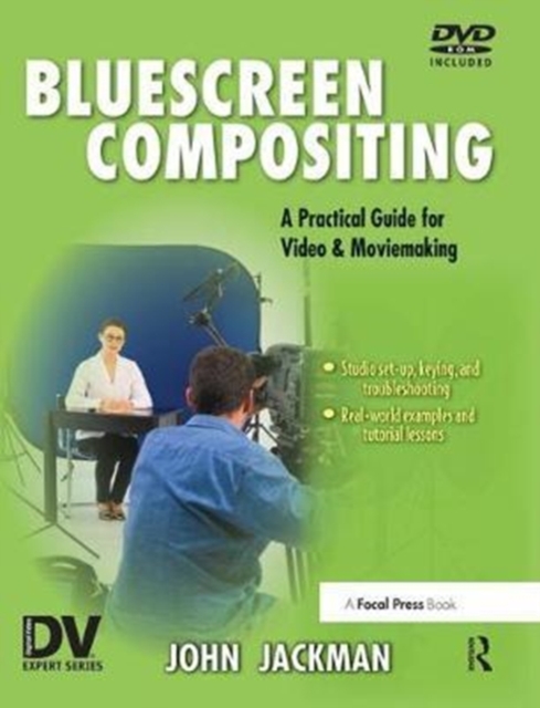 Bluescreen Compositing : A Practical Guide for Video & Moviemaking, Hardback Book