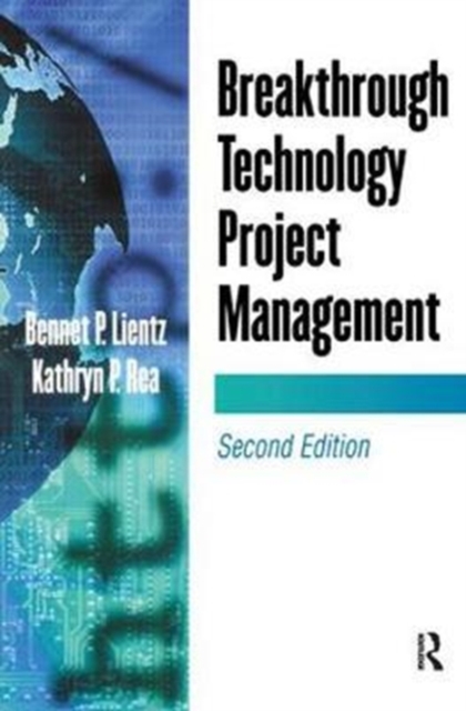 Breakthrough Technology Project Management, Hardback Book