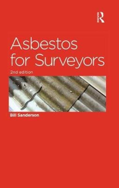 Asbestos for Surveyors, Hardback Book