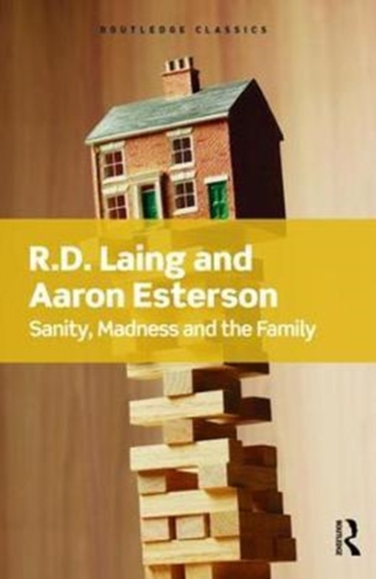 Sanity, Madness and the Family, Hardback Book