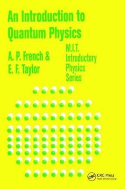 An Introduction to Quantum Physics, Hardback Book