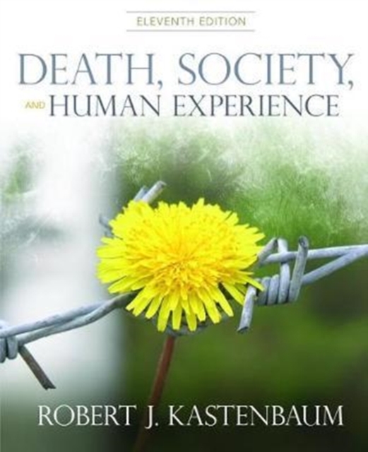 Death, Society, and Human Experience, Hardback Book