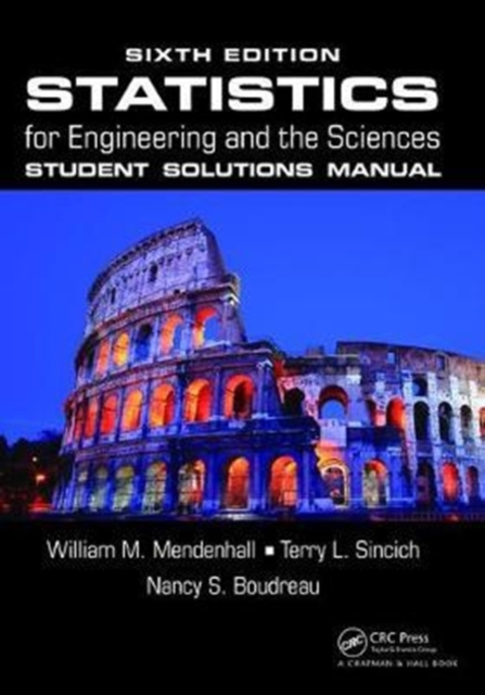 Statistics for Engineering and the Sciences Student Solutions Manual, Hardback Book