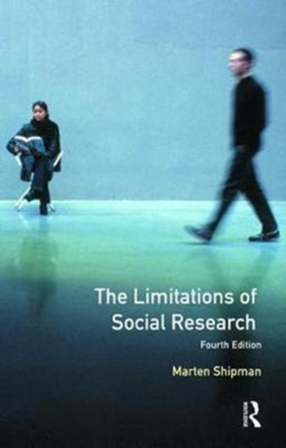 The Limitations of Social Research, Hardback Book