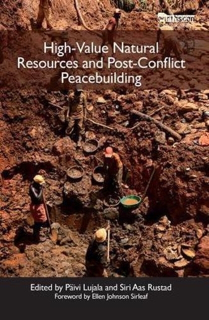 High-Value Natural Resources and Post-Conflict Peacebuilding, Hardback Book