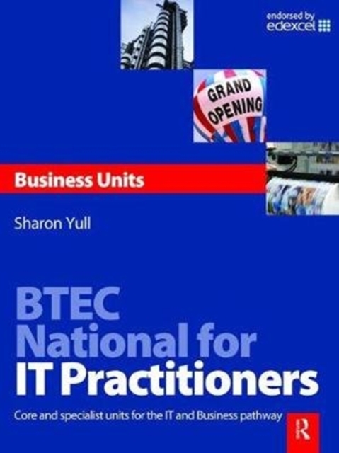 BTEC National for IT Practitioners: Business units, Hardback Book