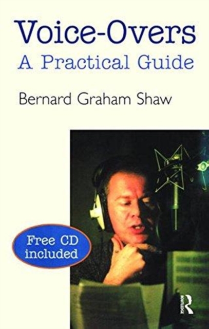 Voice-Overs : A Practical Guide with CD, Hardback Book