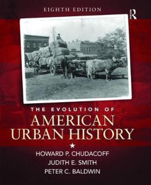 The Evolution of American Urban Society, Hardback Book